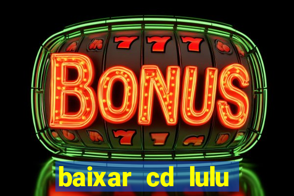 baixar cd lulu santos acustico mtv